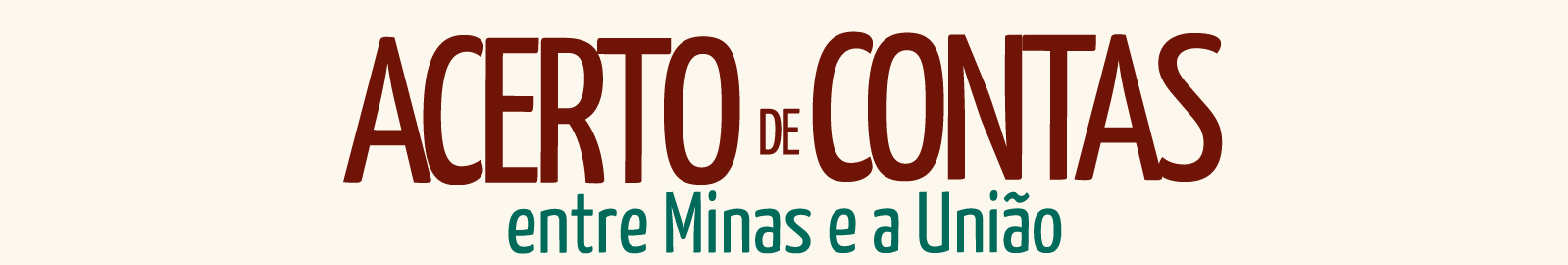 Acerto de Contas entre Minas e a União