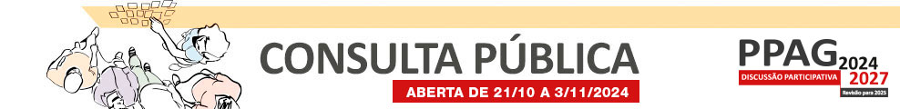 Consulta Pública - Discussão Participativa do PPAG 2024-2027 - Revisão para 2025